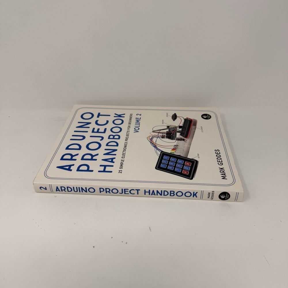 Arduino Project Handbook, Volume 2: 25 Simple Electronics Projects for Beginners - Picture 3 of 4